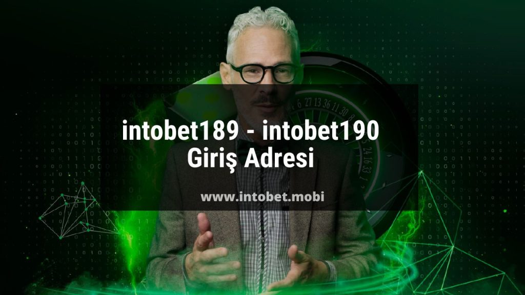 intobet189 - intobet190 Giriş Adresi 